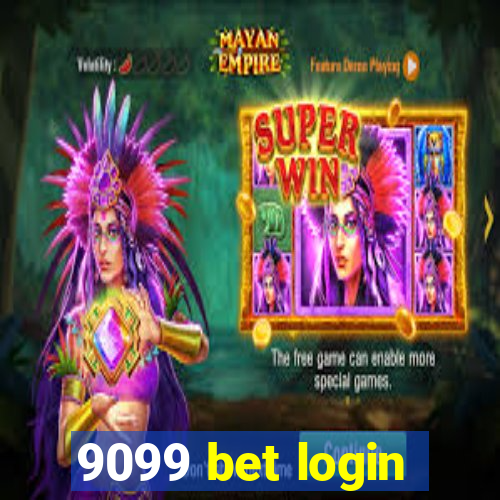 9099 bet login